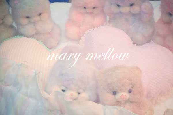 mary mellow / マリーメロー